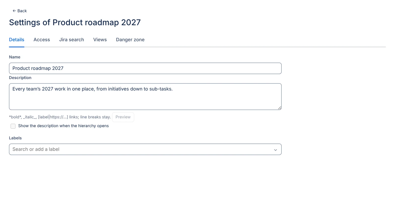 The settings page of Product roadmap 2027, open on the Details tab, with Access, Jira search, Views and Danger zone tabs beside it.
